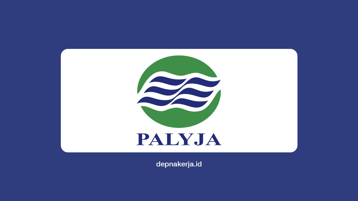 Lowongan Kerja PT PAM Lyonnaise Jaya (PALYJA)